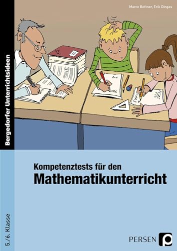 Kompetenztests Mathematik - 5./6. Klasse Kompetenztests Mathematik - 5./6. Klasse