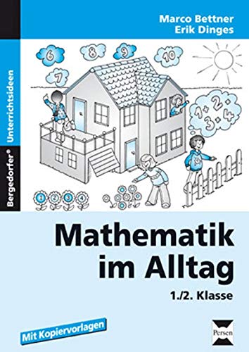 Mathematik im Alltag: 1./2. Klasse von Persen Verlag i.d. AAP