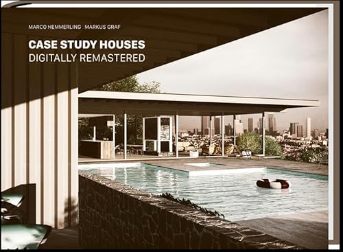 Case Study Houses: Digitally Remastered von Spurbuchverlag Baunach