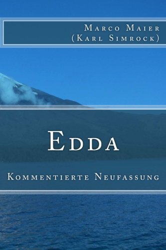 Edda: Kommentierte Neufassung von CreateSpace Independent Publishing Platform