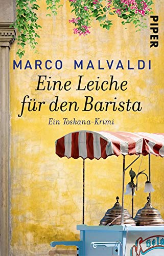 Eine Leiche für den Barista (Barbesitzer-Massimo-Reihe 6): Ein Toskana-Krimi