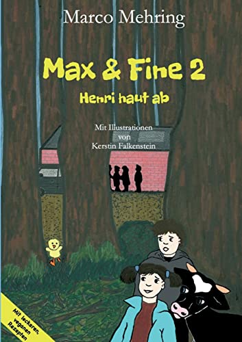 Max & Fine 2: Henri haut ab