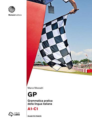GP - Grammatica pratica della lingua italiana: A1 - C1 von Loescher Editore