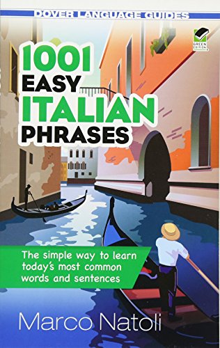 1001 Easy Italian Phrases (Dover Language Guides) von Dover Pubn Inc