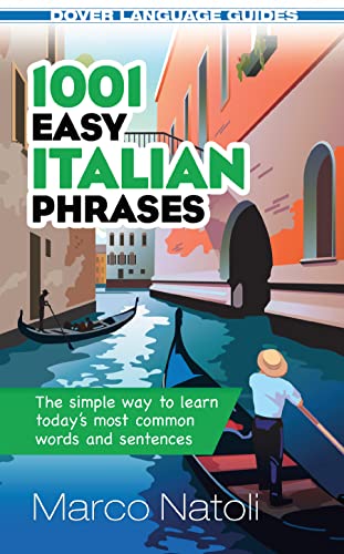 1001 Easy Italian Phrases (Dover Language Guides) von Dover Pubn Inc