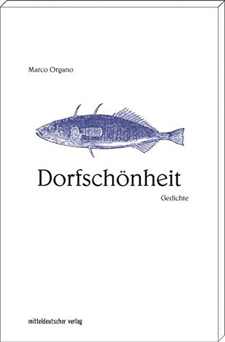 Dorfschönheit: Gedichte von Mitteldeutscher Verlag