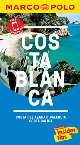Costa Blanca Marco Polo Pocket Travel Guide - with pull out map: Free Touring App (Marco Polo Guide)