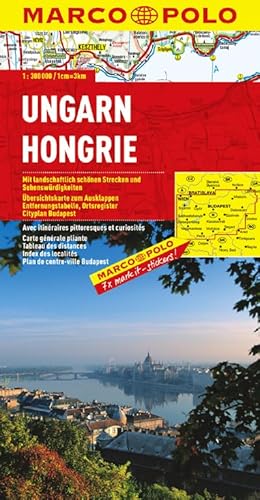 MARCO POLO Länderkarte Ungarn 1:300.000: Mit landschaftlich schönen Strecken und Sehenswürdigkeiten. Übersichtskarte zum Ausklappen, ... Cityplan Budapest (MARCO POLO Länderkarten)