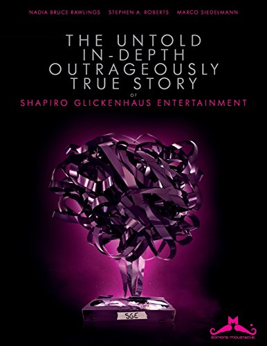 The Untold, In-Depth, Outrageously True Story of Shapiro Glickenhaus Entertainment von Editions Moustache