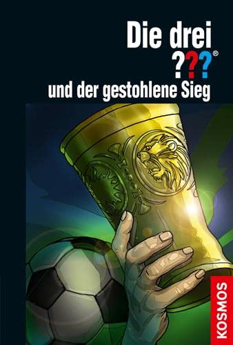 Die drei ??? und der gestohlene Sieg Die drei ??? und der gestohlene Sieg