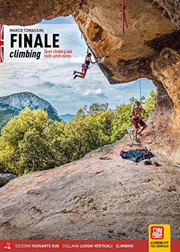 Finale Climbing (2022 Edition): Sport & Multi Pitch routes (Luoghi verticali)