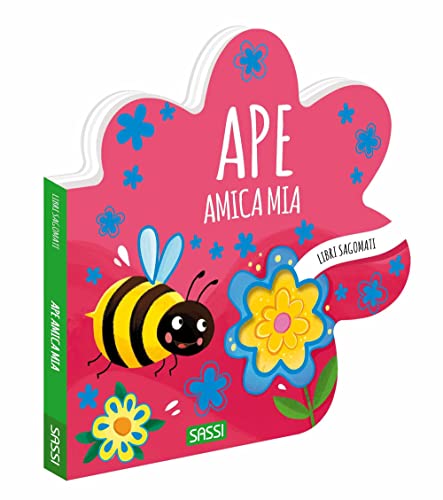 Ape, amica mia. Libri sagomati. Ediz. a colori (Sassi junior) von Sassi