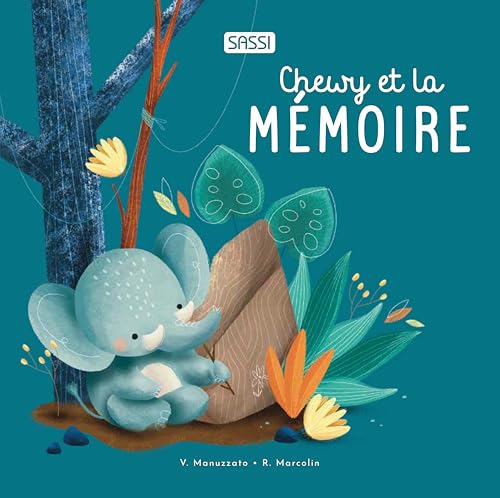 Chewy et la mémoire Chewy et la mémoire von SASSI