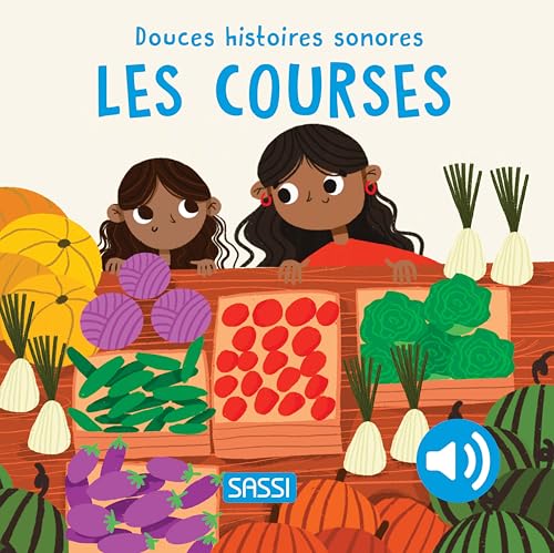 Douces histoires sonores - Les courses von SASSI