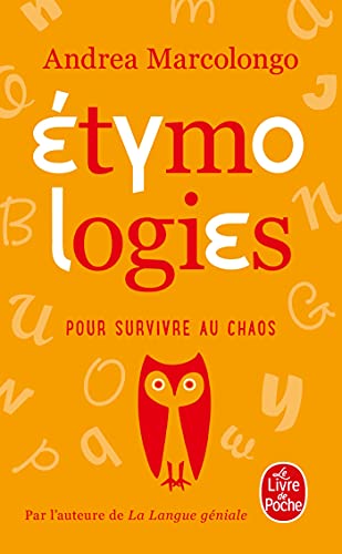 Étymologies pour survivre au chaos von LGF