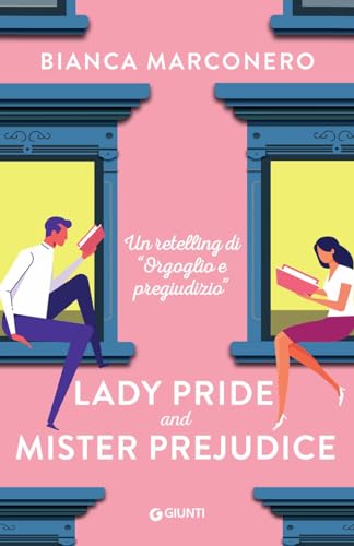 Lady Pride and Mister Prejudice