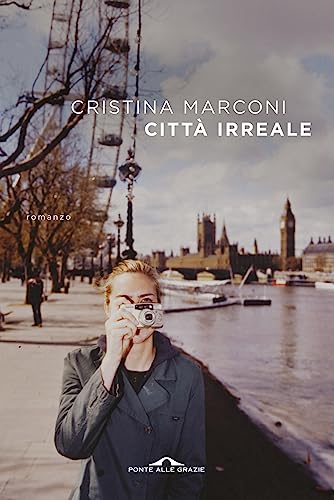 Citta irreale (Scrittori, Band 83)