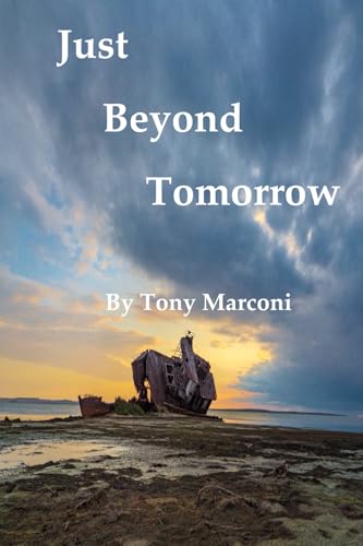Just Beyond Tomorrow von Primedia eLaunch LLC