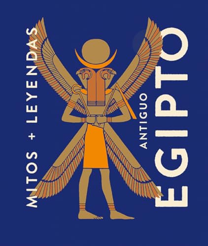 Mitos y leyendas Antiguo Egipto Mitos y leyendas Antiguo Egipto von Editorial Alma