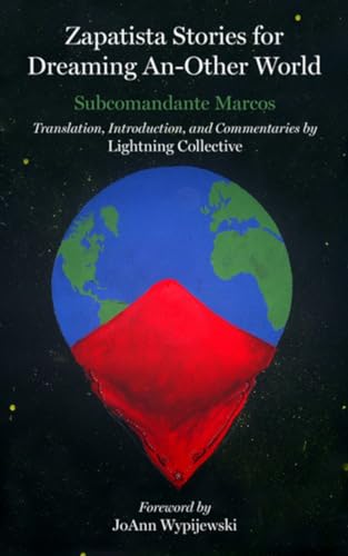Zapatista Stories for Dreaming An Other World (Kairos) von PM Press