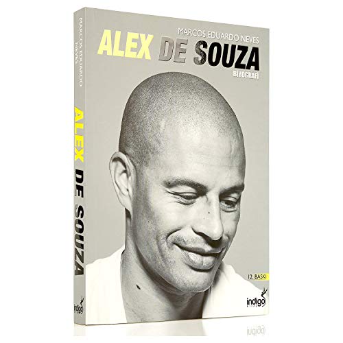 Alex de Souza: Biyografi Biografie von Indigo Kitap