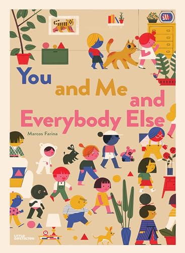 You and Me and Everybody Else von Little Gestalten