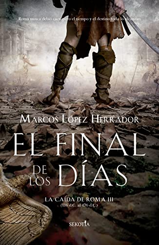 El final de los días: La caída de Roma (III) (Narrativa con Valores)