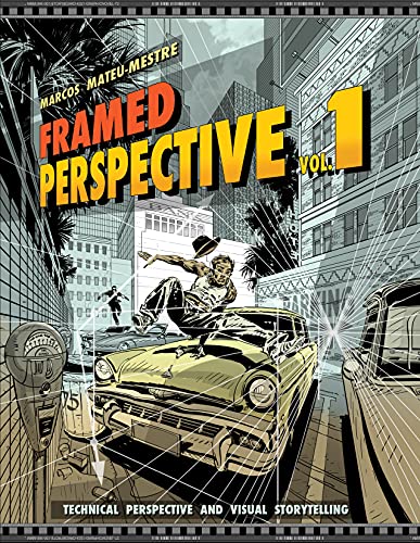 Framed Perspective Vol. 1: Technical Perspective and Visual Storytelling Framed Perspective Vol. 1: Technical Perspective and Visual Storytelling von Design Studio Press