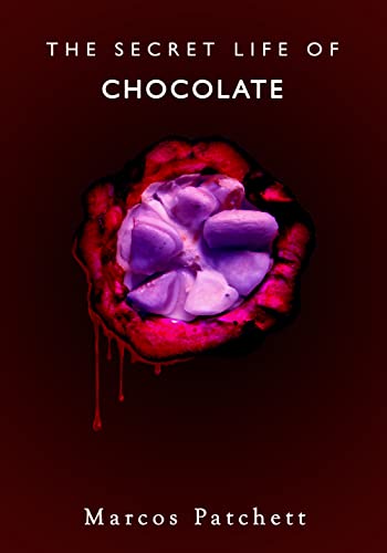 The Secret Life of Chocolate von Aeon Books