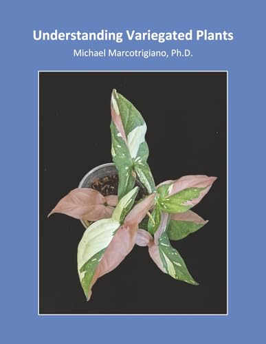 Understanding Variegated Plants von Bookbaby
