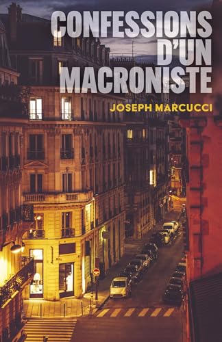 Confessions d'un macroniste von Librinova