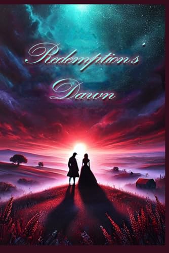 Redemption's Dawn (Vanished Love: A Series) von Independently published