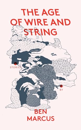The Age of Wire and String von Granta Books