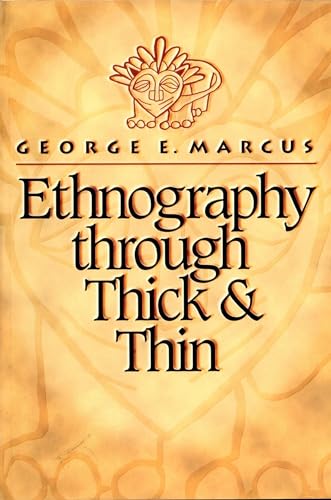 Ethnography Through Thick and Thin von Princeton University Press