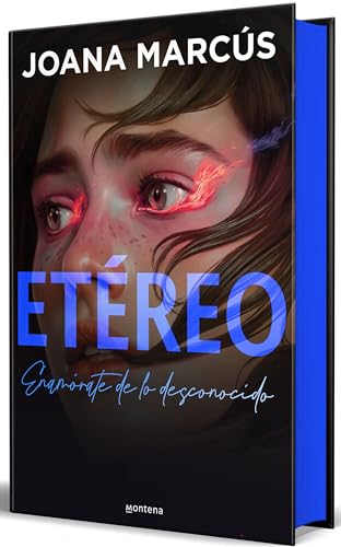 Etéreo (edición especial limitada en tapa dura) (Bilogía Extraños 1): Enamorate de la desconocido (Montena, Band 1) von MONTENA