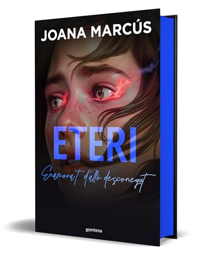 Eteri (edició especial limitada en tapa dura) (Bilogia Estranys 1) (Montena, Band 1) von MONTENA