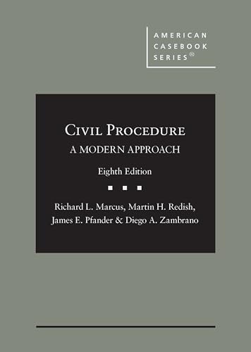 Civil Procedure: A Modern Approach (American Casebook Series) von West Academic Press