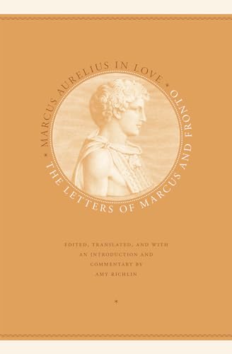 Marcus Aurelius in Love von University of Chicago Press