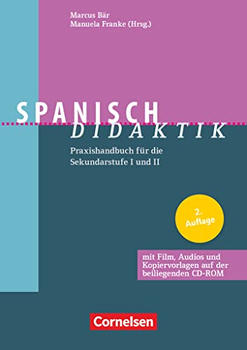 Fachdidaktik: Spanisch-Didaktik (2. Auflage) - Praxishandbuch für die Sekundarstufe I und II - Buch mit CD-ROM von Cornelsen Vlg Scriptor