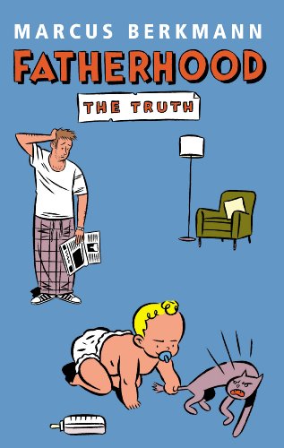 Fatherhood: The Truth von Vermilion