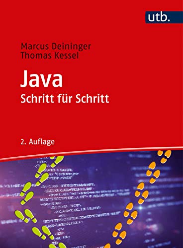 Java: Schritt für Schritt: Arbeitsbuch von UTB GmbH