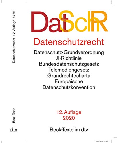 Datenschutzrecht: Datenschutz-Grundverordnung, JI-Richtlinie, Bundesdatenschutzgesetz, Telemediengesetz, Grundrechtecharta, Europäische Datenschutzkonvention (Beck-Texte im dtv)