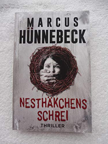 Nesthäkchens Schrei: Thriller (Drosten und Sommer) Nesthäkchens Schrei: Thriller (Drosten und Sommer)