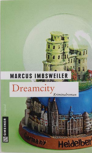 Dreamcity: Kollers siebter Fall (Privatdetektiv Max Koller) von Gmeiner-Verlag
