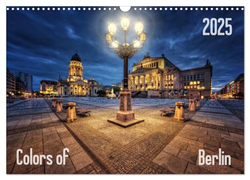 Colors of Berlin 2025 (Wandkalender 2025 DIN A3 quer), CALVENDO Monatskalender: Aufnahmen von Berlin, die unsere Hauptstadt in seiner ganzen Farbenpracht präsentieren. von CALVENDO