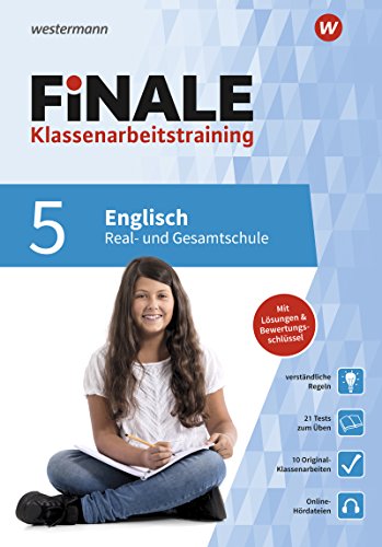 FiNALE Klassenarbeitstraining für die Real- und Gesamtschule, m. 1 Buch: Englisch 5 mit Online-Hördateien von Westermann