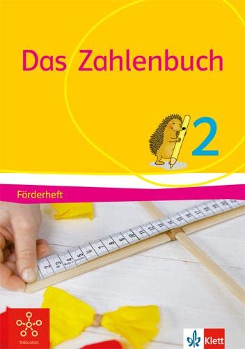 Das Zahlenbuch 2: Förderheft Klasse 2: Fördern und Inklusion (Das Zahlenbuch. Ausgabe ab 2017) von Klett Ernst /Schulbuch
