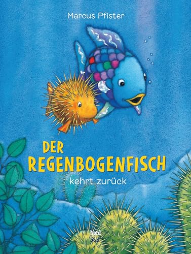 Der Regenbogenfisch kehrt zurück Der Regenbogenfisch kehrt zurück
