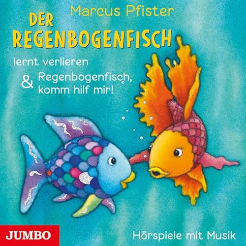 Der Regenbogenfisch lernt verlieren & Regenbogenfisch, komm hilf mir!: Lesung Der Regenbogenfisch lernt verlieren & Regenbogenfisch, komm hilf mir!: Lesung