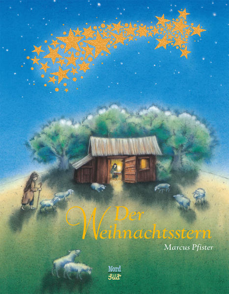 Der Weihnachtsstern von NordSüd Verlag AG